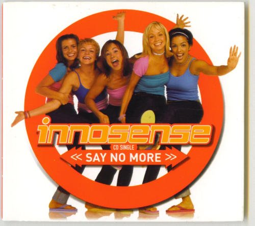 Innosense/Say No More@B/W You Can'T Touch Me Now